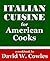 Italian Cuisine for American Cooks