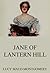 Jane of Lantern Hill by L.M. Montgomery
