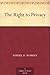 The Right to Privacy