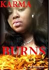 Karma Burns