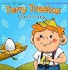Terry Treetop and...