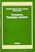 Percezione, linguaggio, pensiero: Un'introduzione allo studio dei processi cognitivi