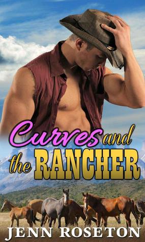 Curves and the Rancher (Coldwater Springs #3)