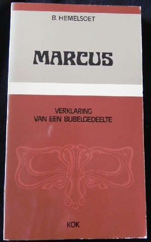 Markus: verklaring van een bijbelgedeelte