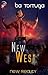 New West (New Reality, #10)