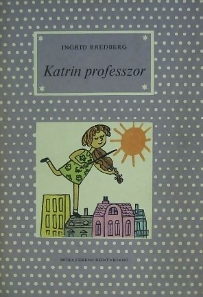 Katrin professzor (Hardcover)