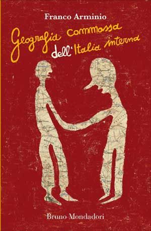 Geografia commossa dell'Italia interna