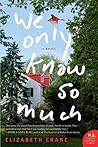 We Only Know So Much