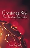Christmas Kink by Kay Jaybee