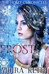 Frost by Moira Keith
