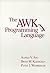 The AWK Programming Language