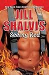 Seeing Red by Jill Shalvis
