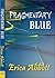 Fragmentary Blue (Alex & CJ...