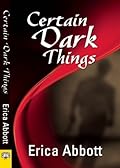Certain Dark Things