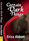 Certain Dark Things (Alex & CJ, #2)