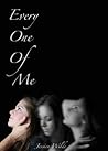 Every One of Me