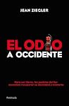 El odio a Occidente
