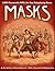 Masks by John Arcadian
