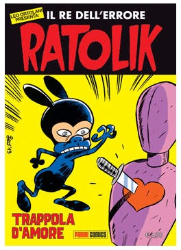 Ratolik Il re dell'errore: Trappola d'amore (Mass Market Paperback)