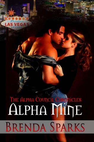 Alpha Mine (The Alpha Council Chronicles, #1)