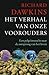 Het verhaal van onze voorouders by Richard Dawkins