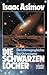 Die schwarzen Löcher by Isaac Asimov
