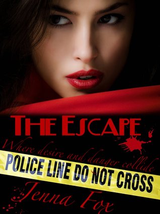 The Escape (Kindle Edition)