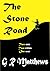 The Stone Road (the Forbidden List #1)