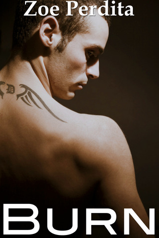 Burn (Westside Wolf Pack, #2)