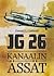 JG 26 - Kanaalin ässät by Donald L. Caldwell