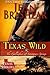 Texas Wild (The Gallaghers of Sweetgrass Springs #2)