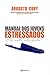Manual Dos Jovens Estressados - Mas Muito Inteligentes!