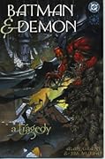 Batman & Demon: A Tragedy
