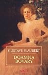 Doamna Bovary by Gustave Flaubert
