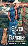 Saved By the Rancher