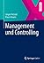 Management und Controlling:...