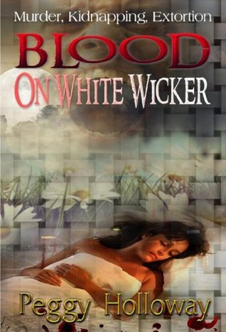 Blood on White Wicker (Judith McCain, #1)