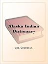 Alaska Indian Dic...