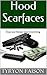 Hood Scarfaces