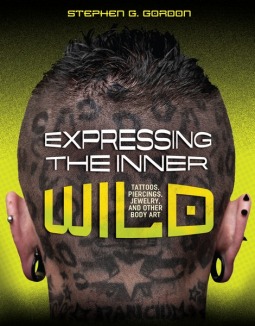Expressing the Inner Wild: Tattoos, Piercings, Jewelry, and Other Body Art