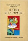Il club dei simpatici by Filippo Tommaso Marinetti