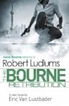 The Bourne Retribution by Eric Van Lustbader