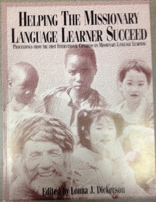 Helping the Missionary Language Learner Succeed