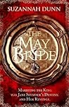 The May Bride by Suzannah Dunn