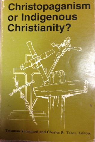 Christopaganism or indigenous Christianity?