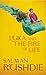 Luka and the Fire of Life by Salman Rushdie