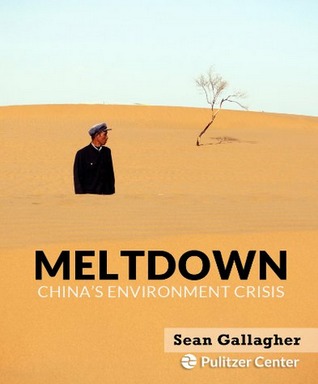 Meltdown: China's Environment Crisis (Kindle Edition)