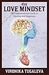The Love Mindset by Vironika Tugaleva