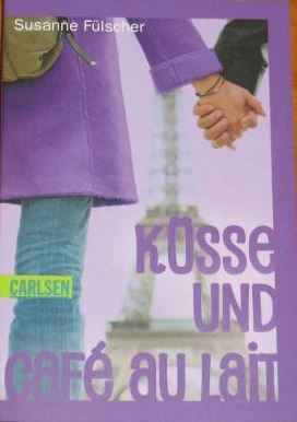 Küsse & Café au Lait (Paperback)