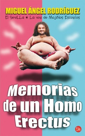 Memorias de un Homo erectus